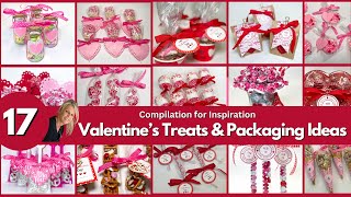 Compilation Of 17 Of My Best Valentines Day Sweets amp Packaging Idea [upl. by Worlock]