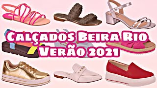 CALÇADOS BEIRA RIO NOVA COLEÇÃO VERÃO 2021  LANÇAMENTOS SAPATOS E TENDÊNCIAS  Caren Sales [upl. by Gnanmas]