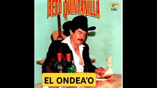 EL ONDEADO SHORTS BETO QUINTANILLA EL MERO LEON DEL CORRIDO [upl. by Yeca698]