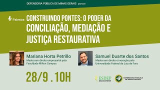 Construindo pontes O poder da conciliação mediação e justiça restaurativa [upl. by Nosecyrb669]