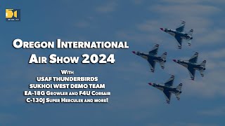 Oregon International Air Show 2024  McMinnville [upl. by Sherri872]