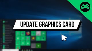 How to Update ANY Graphics Driver in Windows 10 [upl. by Eikcid]