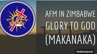 AFM IN ZIMBABWE Glory to God [upl. by Anaehr961]