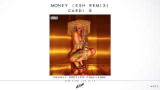 Cardi B  Money ESH Remix FREE DOWNLOAD WBC021 [upl. by Ainecey]