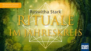 Rituale im Jahreskreis Harmonisierung und Selbstheilung im Rhythmus der Natur Roswitha Stark [upl. by Wilcox455]