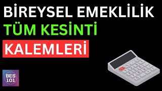 BİREYSEL EMEKLİLİK KESİNTİ ORANLARI  Bes Stopaj Giriş Aidatı Yönetim Gideri [upl. by Koressa904]