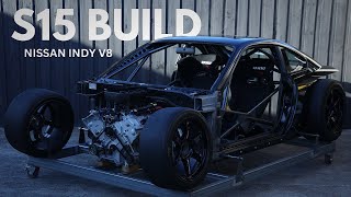 Extreme S15 Build Nissan Indy V8 [upl. by Suryc]