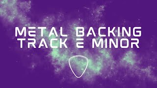 Metal Backing Track in E minor  120 BPM [upl. by Luahs]