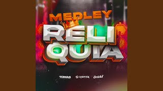 Medley Relíquia [upl. by Herr]