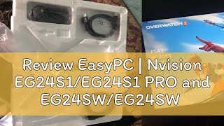 Review EasyPC  Nvision EG24S1EG24S1 PRO and EG24SWEG24SW PRO 24 inch 165Hz 180Hz IPS Gaming Mon [upl. by Onitsuaf]