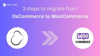 Migrate OsCommerce to WooCommerce in 3 simple steps [upl. by Imelida]