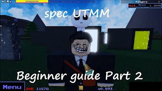 spec UTMM beginner guide 2 [upl. by Paulita]