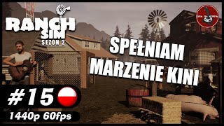 Spełniam marzenie Kini  S0215  Ranch Simulator gameplay pl [upl. by Wiener]