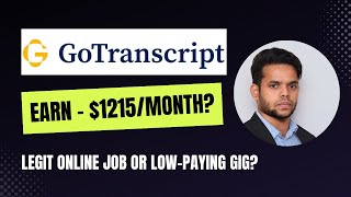 GoTranscript Review 2024 Legit Side Hustle or LowPaying Gig How to Earn from Home [upl. by Meakem]