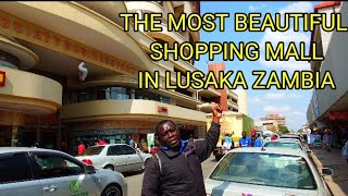 The Most Beautiful Shopping Mall In Lusaka ZambiaShopping Mall series Number 18 [upl. by Craddock]