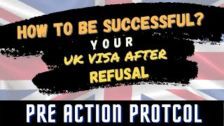 PRE ACTION PROTOCOL UK VISA REFUSEDUK Pre Action Protocol UK VISAskyimmigrationconsultants [upl. by Drahsir323]