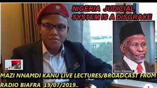 MAZI NNAMDI KANU LIVE BROADCASTLECTURES OF NIGERIA FAILED JUDICIAL SYSTEM [upl. by Leiba58]