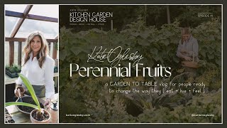 Adding Perennials Fruit Crops to your Property [upl. by Crandale465]