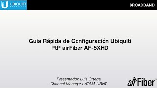 airFiber 5XHD Demostración de configuración PtPLive [upl. by Craddock]