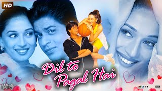 Dil To Pagal Hai Full Movie Hindi Review amp Facts  Madhuri Dixit  Shah Rukh Khan  Karisma Kapoor [upl. by Elianore]