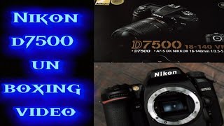 Nikon D7500 😀 Unboxing Video 📸 l [upl. by Eelibuj529]