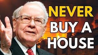 Warren Buffett Why Buying a House is a LOUSY Investment [upl. by Sweet]