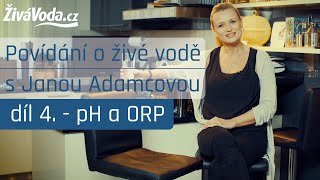 Vysvětlení pH a ORP živé vody  ZivaVodacz [upl. by Hras]