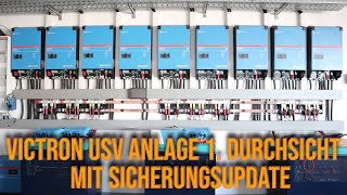 Victron USV Anlage 1quotInspektionquot mit Sicherungsupdate [upl. by Ahsenauj166]