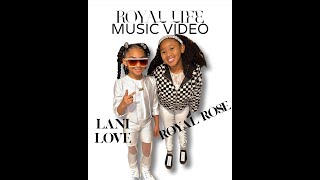 ROYAL LIFE OFFICIAL MUSIC VDEO FEAT LANI LOVE KhalaniSimon [upl. by Enilrem]