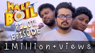 Half Boil  EPI 01  Madras Central [upl. by Naihr]