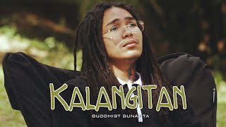 Guddhist Gunatita  KALANGITAN Official Music Video prod by Brian Luna [upl. by Danais]