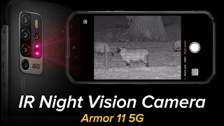 Ulefone Armor 11 5G Infrared Night Vision Camera Performance Demonstration [upl. by Niessuh875]