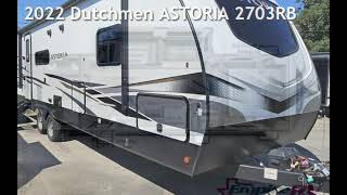 2022 Dutchmen ASTORIA 2703RB for sale in Liberty TX [upl. by Arther]