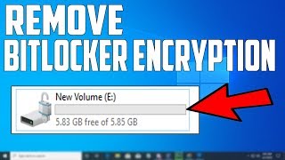 How To Remove BITLOCKER ENCRYPTION In Windows 10 [upl. by Assenab]