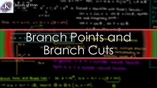 Introducing Branch Points and Branch Cuts  Complex Variables [upl. by Maitund701]