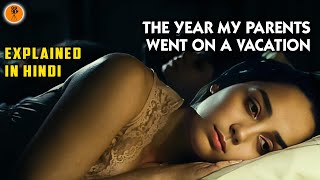 The Year My Parents Went On Vacation 2006 Movie Explained in Hindi  9D Production [upl. by Eelnodnarb307]