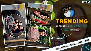 💛🥀XML FILE New Style  Aadiwasi Song Video Editing  Instagram Trending Alight Motion  editaruu [upl. by Teplica]