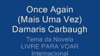 Once Again   Mais Uma Vez  Legendada  Damaris Carbaughwmv [upl. by Perrins495]