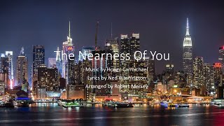 The Nearness Of You [upl. by Eenaffit]