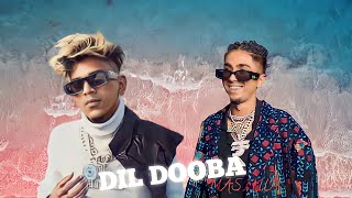 MC STAN  DIL DOOBA  FT VIJAY DK x DIVINE  YAT [upl. by Montfort]