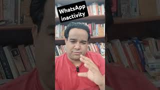 WhatsApp inactivity alert [upl. by Dippold]