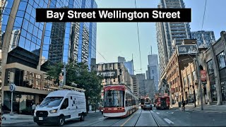 Bay Street  Wellington Street [upl. by Aynwat519]