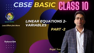 Linear Equations in Two Variables Basic CLASS 10 CBSE PART 2 [upl. by Aira]