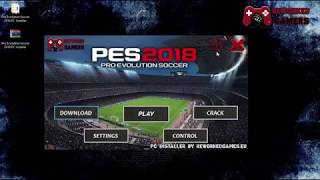 DOWNLOAD PES 2018 PC تحميل لعبة بيس 2018 كامله للكمبيوتر مع كراك التفعيل [upl. by Odlabso747]