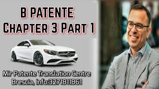 B Patente Driving Licence Chapter 3 Part 1 [upl. by Anuahc]