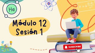 1 Sesión Módulo 12 Recursamiento 117 realizada 24julio24 [upl. by Oisorbma]