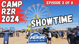 POLARIS CAMP RZR in GLAMIS 2024  Ep 3 SHOWTIME [upl. by Bolanger]