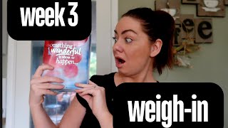 Slimming World Week 3 WEIGH DAY  Getting back on track [upl. by Morrill]