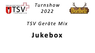 Jukebox Turnshow Tägerwilen 2022 [upl. by Garaway]