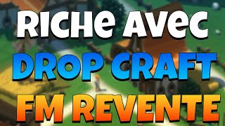 ETRE RICHE AVEC LE DROP CRAFT FM REVENTE [upl. by Millar]